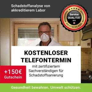 Kostenloser Beratungstermin zur Probenentnahme vor Ort & Schadstoffanalyse